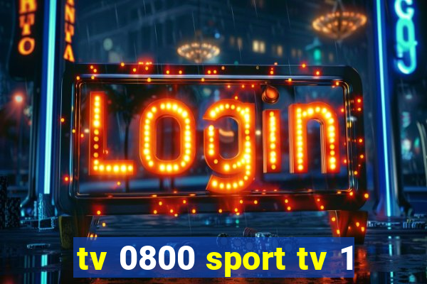 tv 0800 sport tv 1